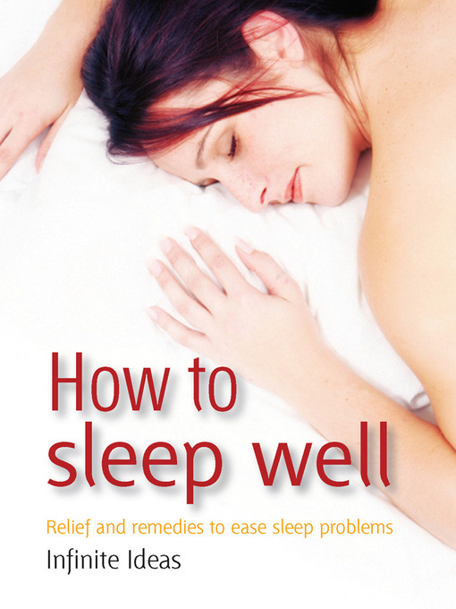 Title details for How to Sleep Well by Infinite Ideas - Available